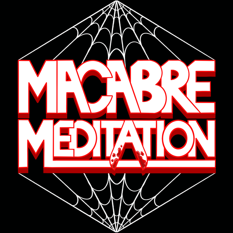 Macabre Meditation