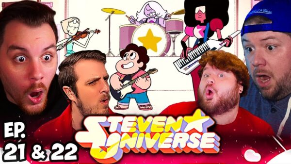 Steven Universe Episode 21-22 REACTION