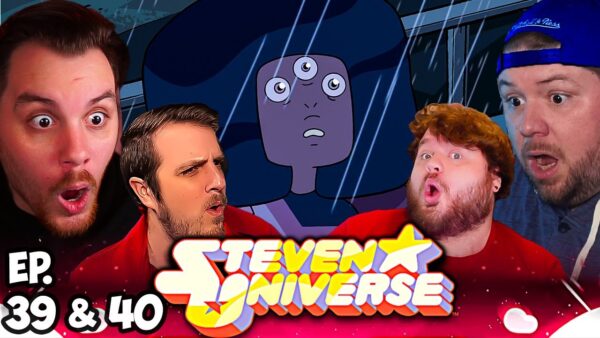 Steven Universe Episode 39-40 REACTION