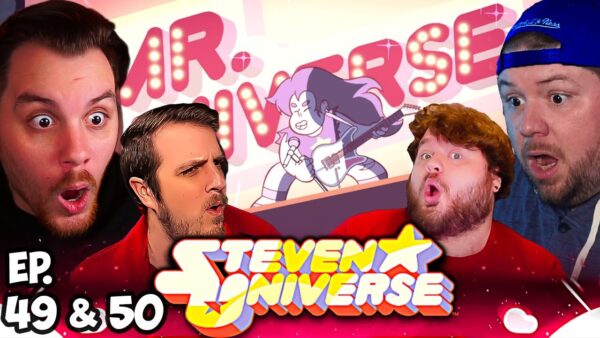Steven Universe Episode 49-50 REACTION