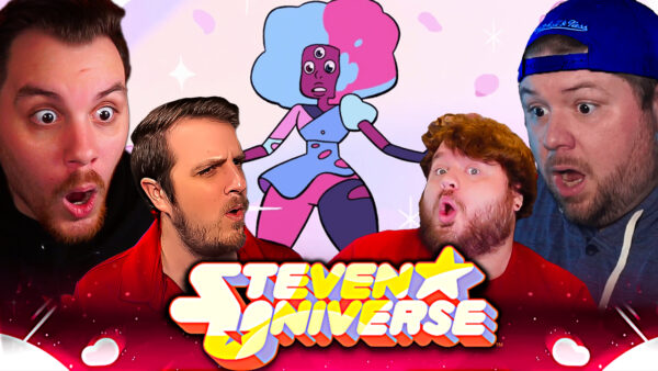 Steven Universe S2 Episode 19-21 REACTION