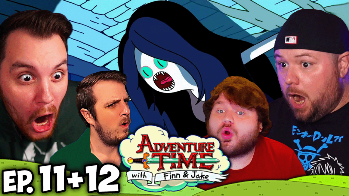 Adventure Time Episode 9-10 REACTION - Sorta Stupid