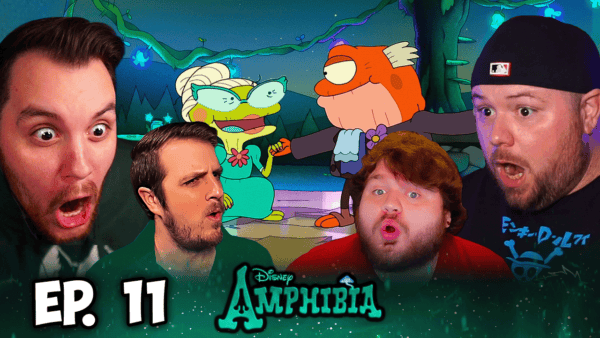Amphibia Episode 11 REACTION