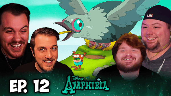 Amphibia Episode 12 REACTION