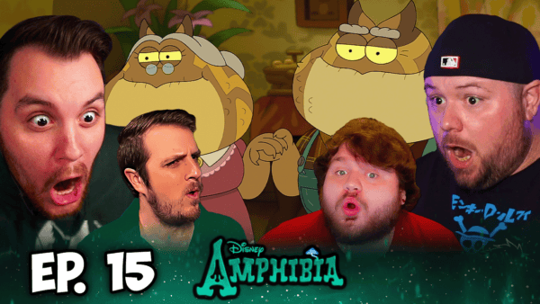 Amphibia Episode 15 REACTION