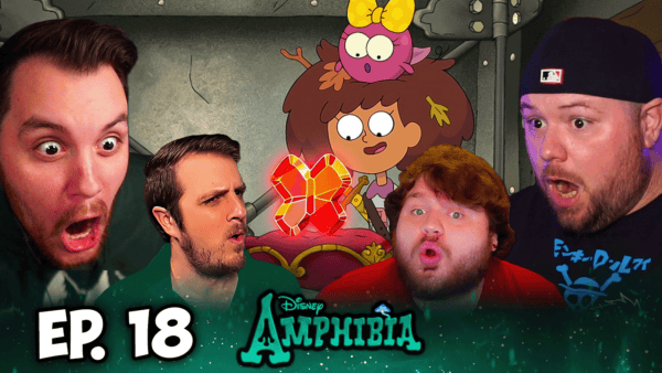 Amphibia Episode 18 REACTION