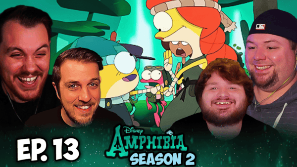 Amphibia S2 Episode 13 REACTION