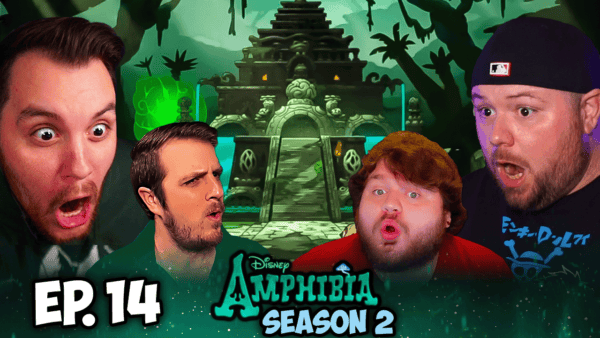 Amphibia S2 Episode 14 REACTION