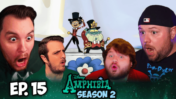 Amphibia S2 Episode 15 REACTION