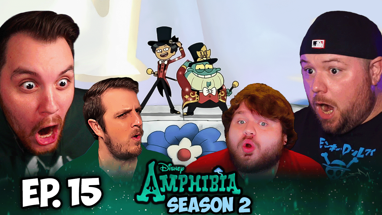 Amphibia S2 Episode 15 REACTION - Sorta Stupid