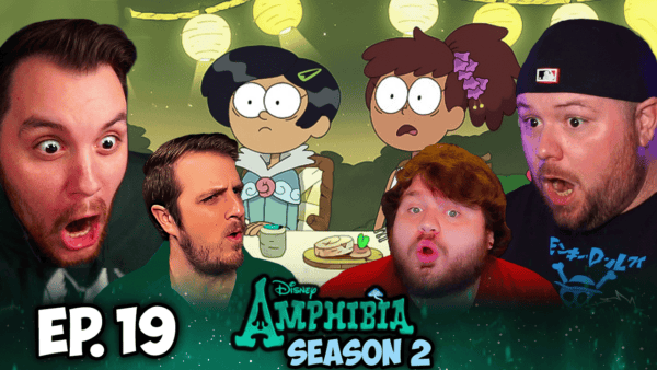 Amphibia S2 Episode 19 REACTION