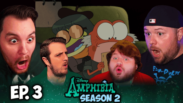 Amphibia Season 2 Episode 3 REACTION