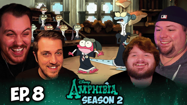 Amphibia S2 Episode 8 REACTION