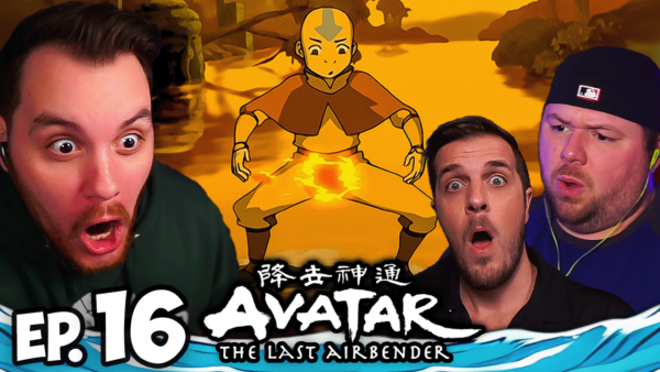 Avatar The Last Airbender Episode 16 REACTION