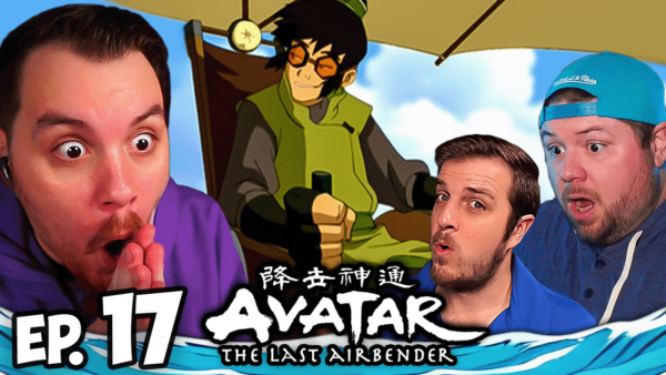 Avatar The Last Airbender Episode 17 REACTION