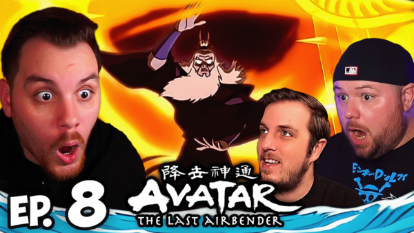 Avatar The Last Airbender Episode 8 REACTION