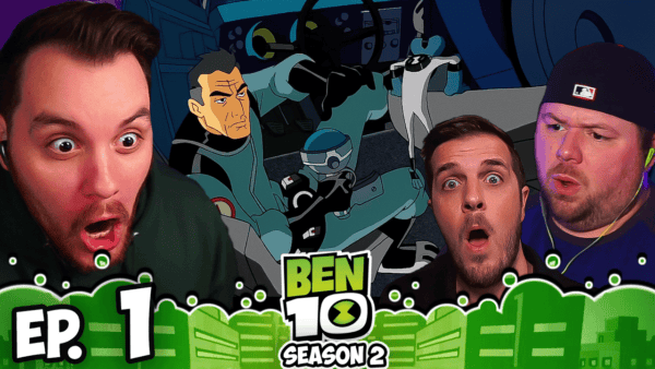 Ben 10 S2 Episode 1 REACTION