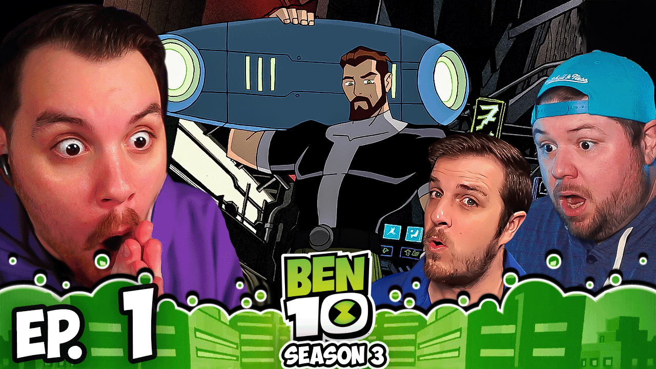 Ben 10 S3 Episode 1 REACTION – Sorta Stupid