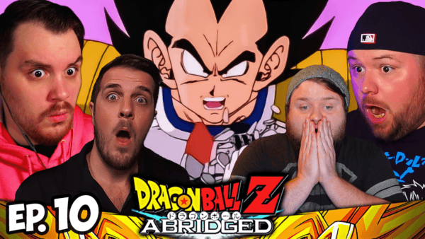 DBZ Abridged Episode 10 part 1 REACTION