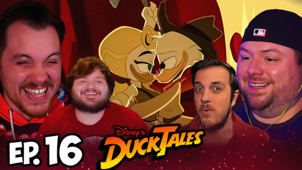 DuckTales Episode 16 REACTION
