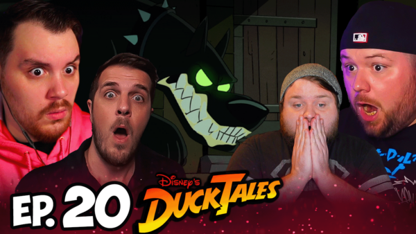 DuckTales Episode 20 REACTION