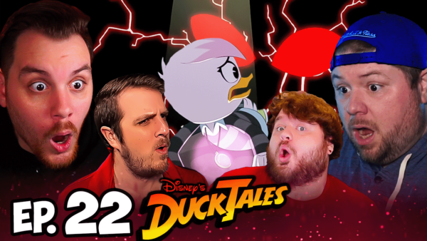 DuckTales Episode 22 REACTION