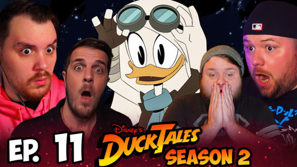 DuckTales S2 Episode 11 REACTION