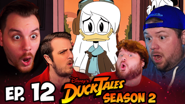DuckTales S2 Episode 12 REACTION
