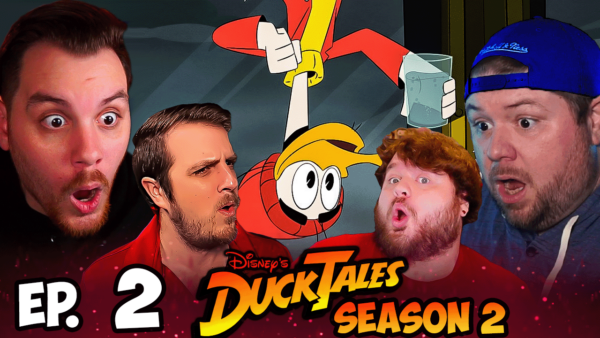 DuckTales S2 Episode 2 REACTION