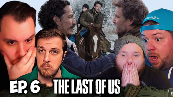 The Last Of Us Episode 6 REACTION