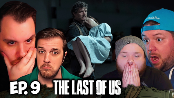 The Last of Us Episode 9 Reaction