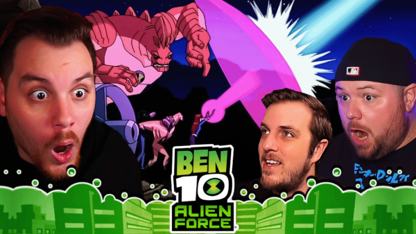 Ben 10 Alien Force S2 Episode 11 REACTION