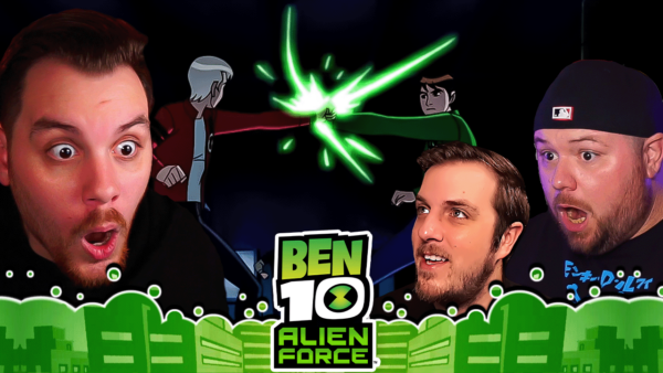 Ben 10 Alien Force S2 Episode 3 REACTION