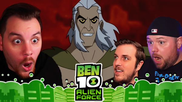 Ben 10 Alien Force S2 Episode 8 REACTION