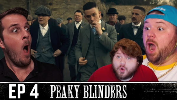 Peaky Blinders Episode 4 REACTION