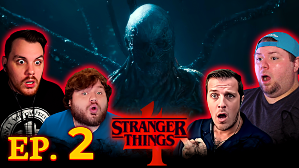 Stranger Things S4 Episode 2 REACTION