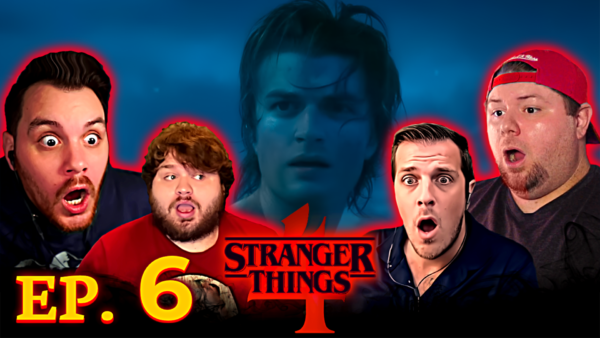 Stranger Things S4 Episode 6 REACTION