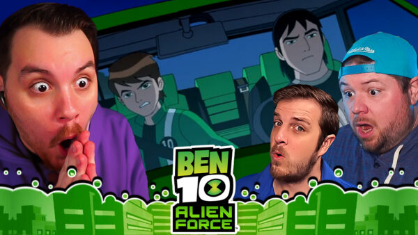 Ben 10 Alien Force Episode 2 REACTION