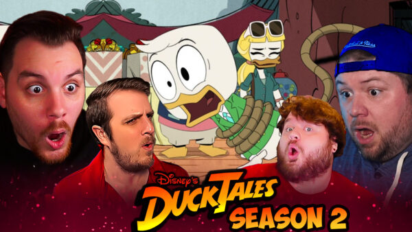 DuckTales S2 Episode 18 REACTION