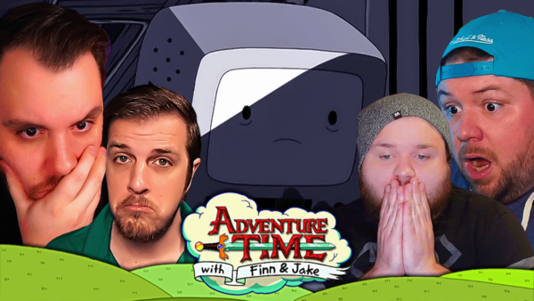Adventure Time S4 Episode 17-18 REACTION