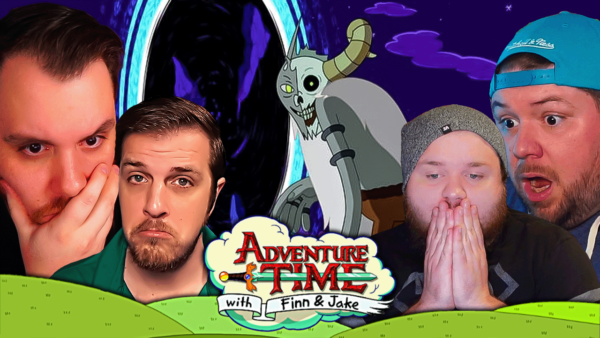 Adventure Time S4 Episode 25-26 REACTION