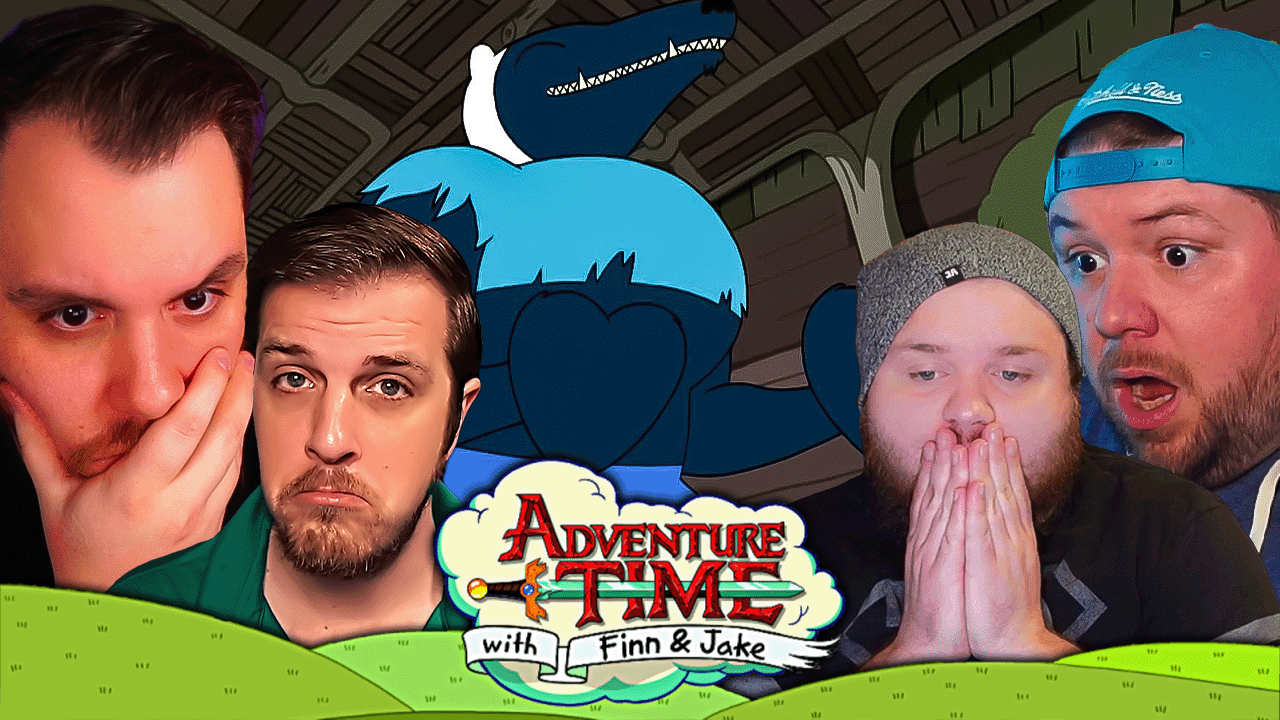 Adventure Time S4 Episode 56 REACTION Sorta Stupid