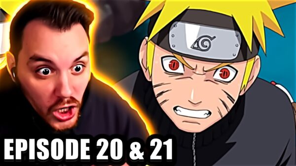 Naruto Shippuden Episode 20-21 REACTION
