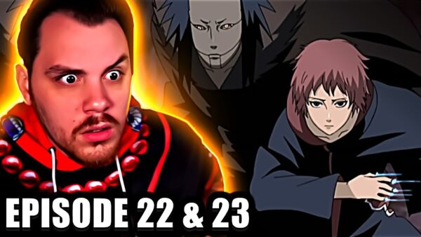 Naruto Shippuden Episode 22-23 REACTION