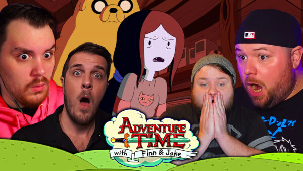 Adventure Time S4 Episode 11-12 REACTION