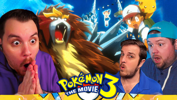Pokémon 3: The Movie REACTION