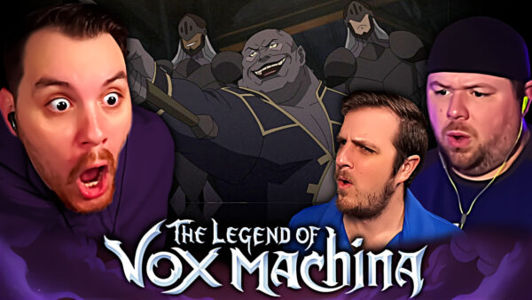 The Legend of Vox Machina Episode 5-6 REACTION