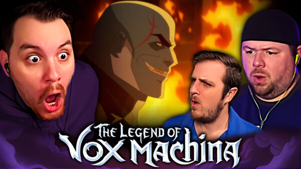 The Legend of Vox Machina Episode 7-8 REACTION
