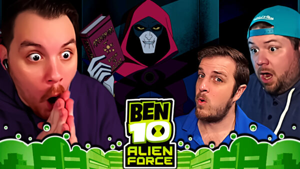 Ben 10 Alien Force S3 Episode 16-18 REACTION