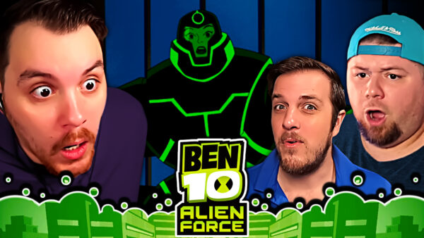 Ben 10 Alien Force S3 Episode 3-4 REACTION